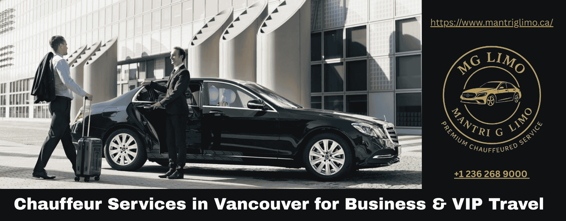 Chauffeur Services in Vancouver for Business & VIP Travel